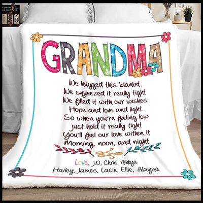 Personalized Grandma Blanket, Grandma We Hugged This Blanket