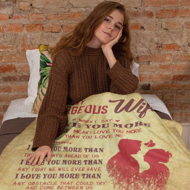 Valentine Day Gift To My Gorgeous Wife Customized Blanket, Gift For Couples, Gift From Husband, Anniversary Gift, I Love You Fleece Quilt