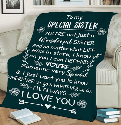 To My Special Sister I Love You Personalized Blanket, Gift For Bestie, To My Sister Blanket, Custom Gift For Sister Sister To Sister Gift