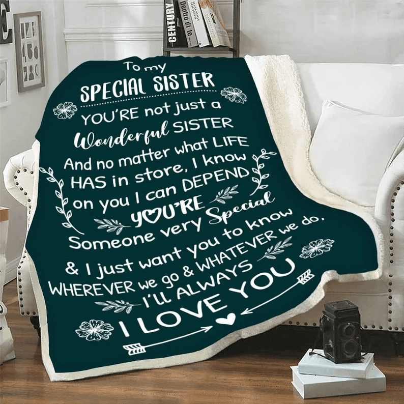 To My Special Sister I Love You Personalized Blanket, Gift For Bestie, To My Sister Blanket, Custom Gift For Sister Sister To Sister Gift