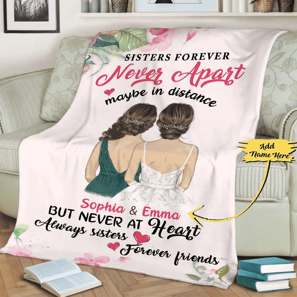 Custom Sisters Blanket, Best Sister Gift, Sister Moving Away Quilt, Long Distance Sisters Gift, Birthday Gift, Sisters Forever Never Apart