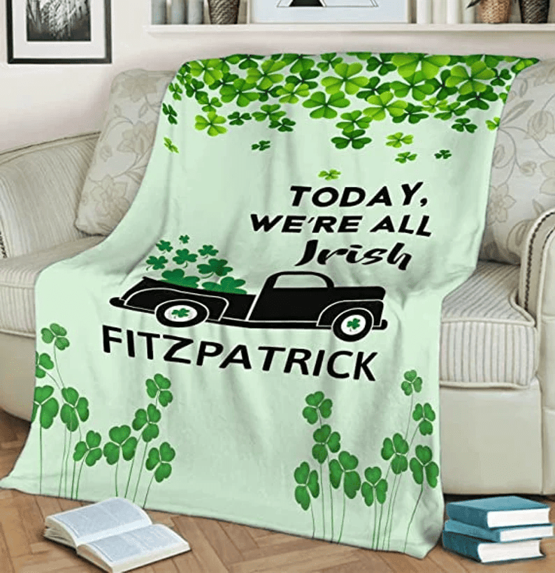 Customized St. Patrick Day Blanket Today We All are Irish, Clovers Throw Blanket Comfy Throws Lucky Shamrock Clover Blanket Gift for Him Her
