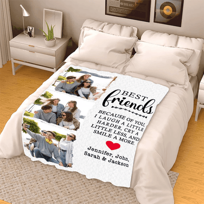 Personalized Photo Blanket For Friend/Sister For Friendship Day, Best Friends Because Of You I Laugh A Little Harder, Custom Gift For Her