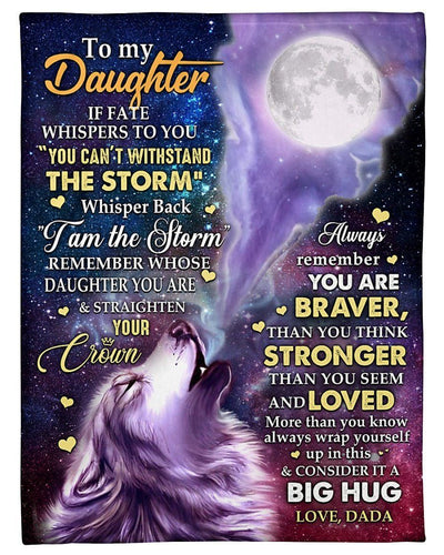 Remember Whose Daughter You Are Fleece Blanket For Daughter Fleece Blanket
