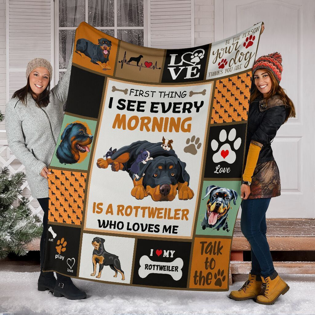 First Thing I See Every Morning Rottweiler Dog Fleece Blanket