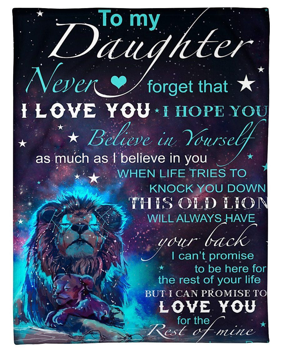 To My Daughter- Never Forget That I Love You Fleece Blanket