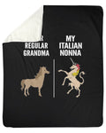 Difference Between Your Regular Grandma And My Italian Nonna Trending Fleece Blanket