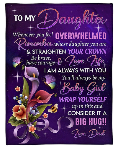 You'll Always Be My Baby Girl Dad To Daughter Purple Fleece Blanket Fleece Blanket