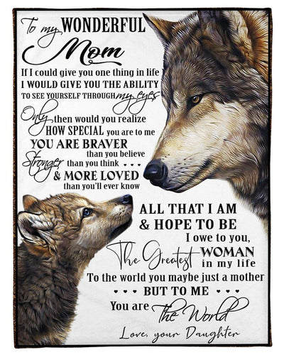 Daughter Gift To Mom The Greatest Woman In My Life Fleece Blanket Fleece Blanket