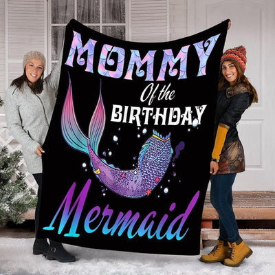Mommy Of The Birthday Mermaid Fleece Blanket Gift For Mom