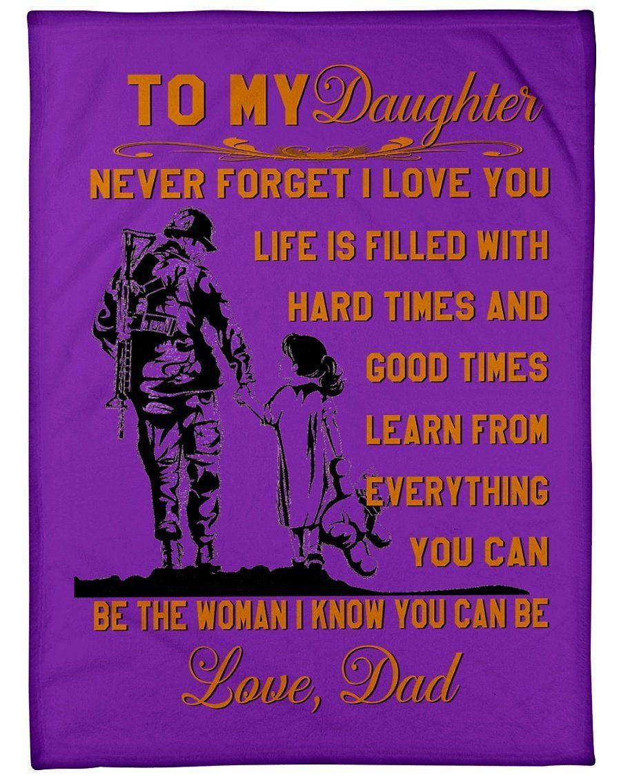 To My Daughter- Be The Women I Know You Can Be Fleece Blanket
