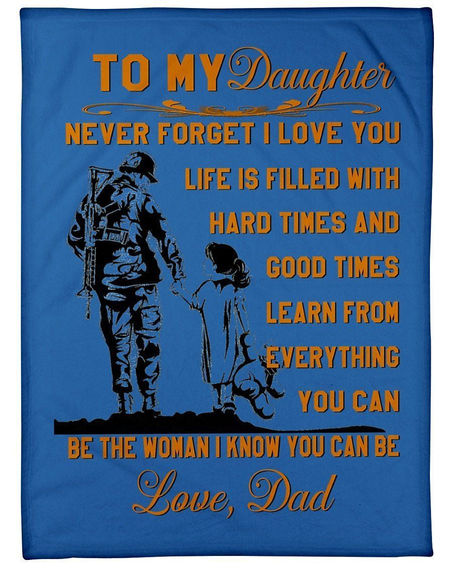 To My Daughter- Be The Women I Know You Can Be Fleece Blanket