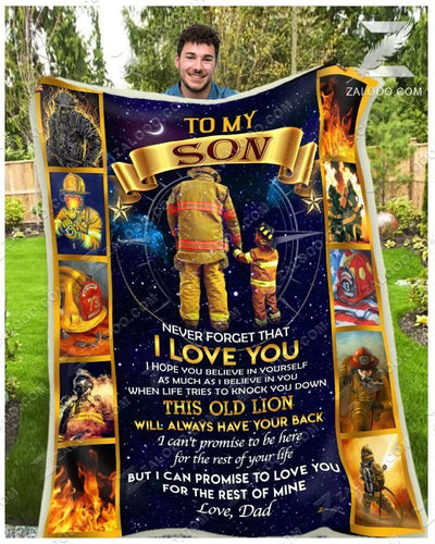 Custom Fleece Blanket - Firefighter - For Son From Dad - I Will Always Have Your Back