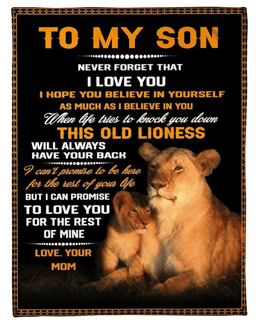 This Old Lionness Will Always Have Your Back Mom Gift For Son Fleece Blanket