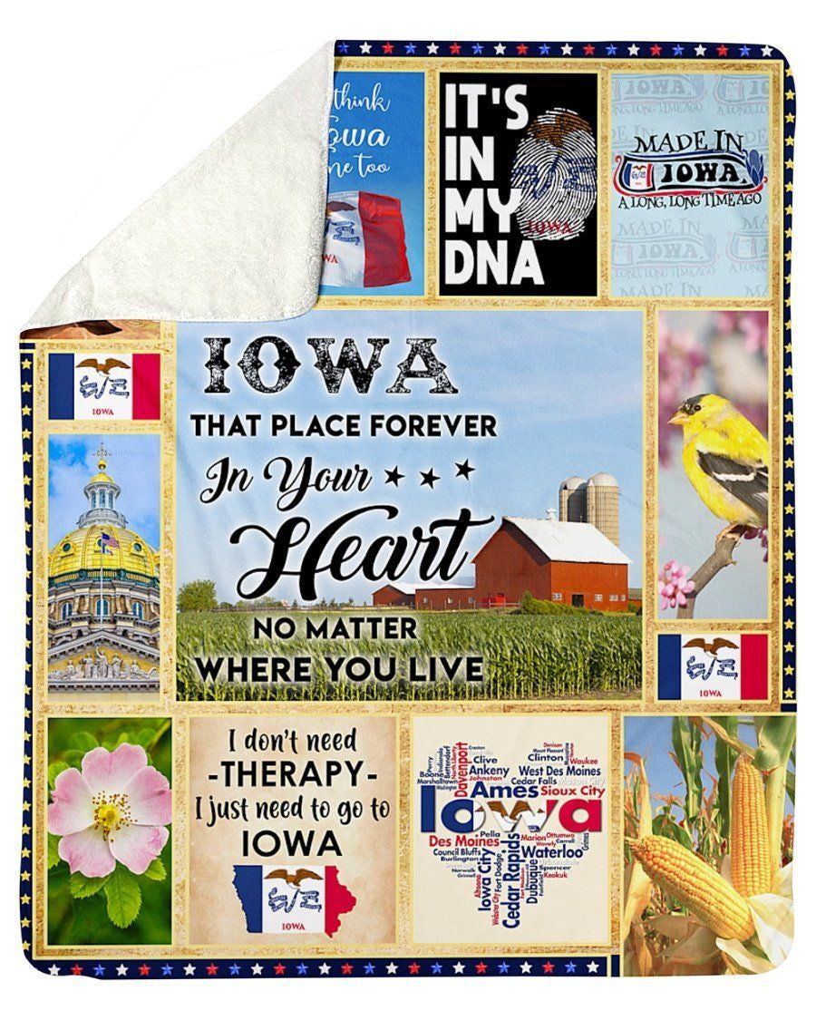 Iowa That Place Forever In Your Heart No Matter Where You Live Sherpa Blanket