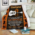 To My Husband Never Forget That I Love You Fleece Blanket