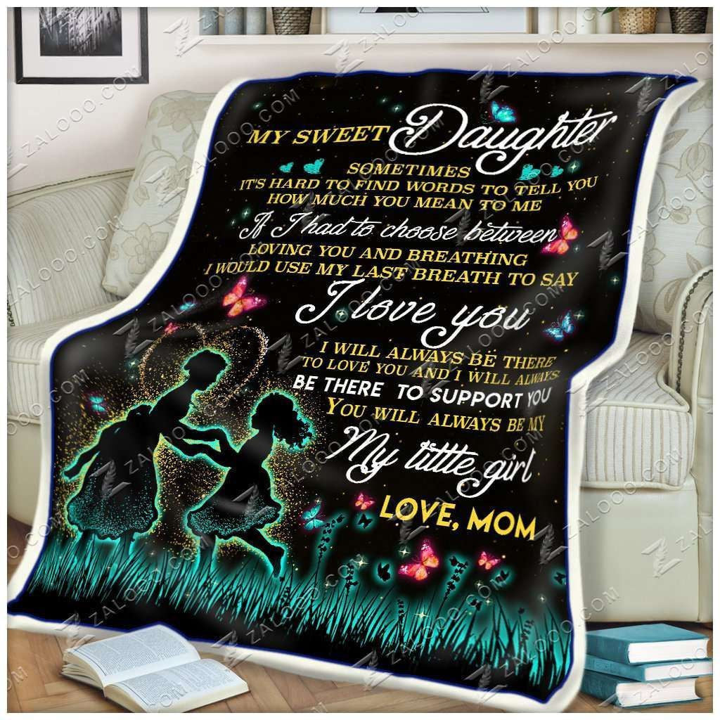 Fleece Blanket - My Sweet Daughter - Sometimes