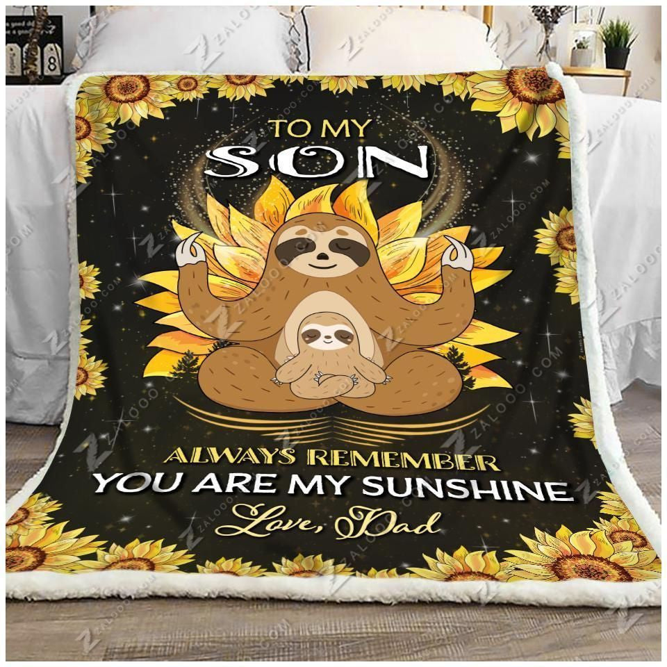 Dad Gift For Son You Are My Sunshine Sloth Blanket