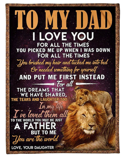 I Love You For All The Times Gift For Dad Lion Blanket Fleece Blanket