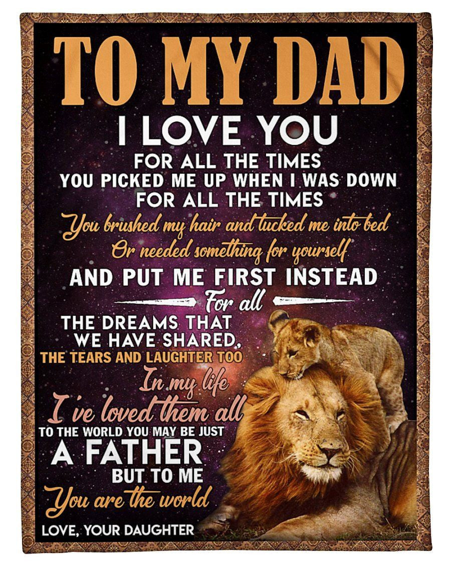 I Love You For All The Times Gift For Dad Lion Blanket Fleece Blanket