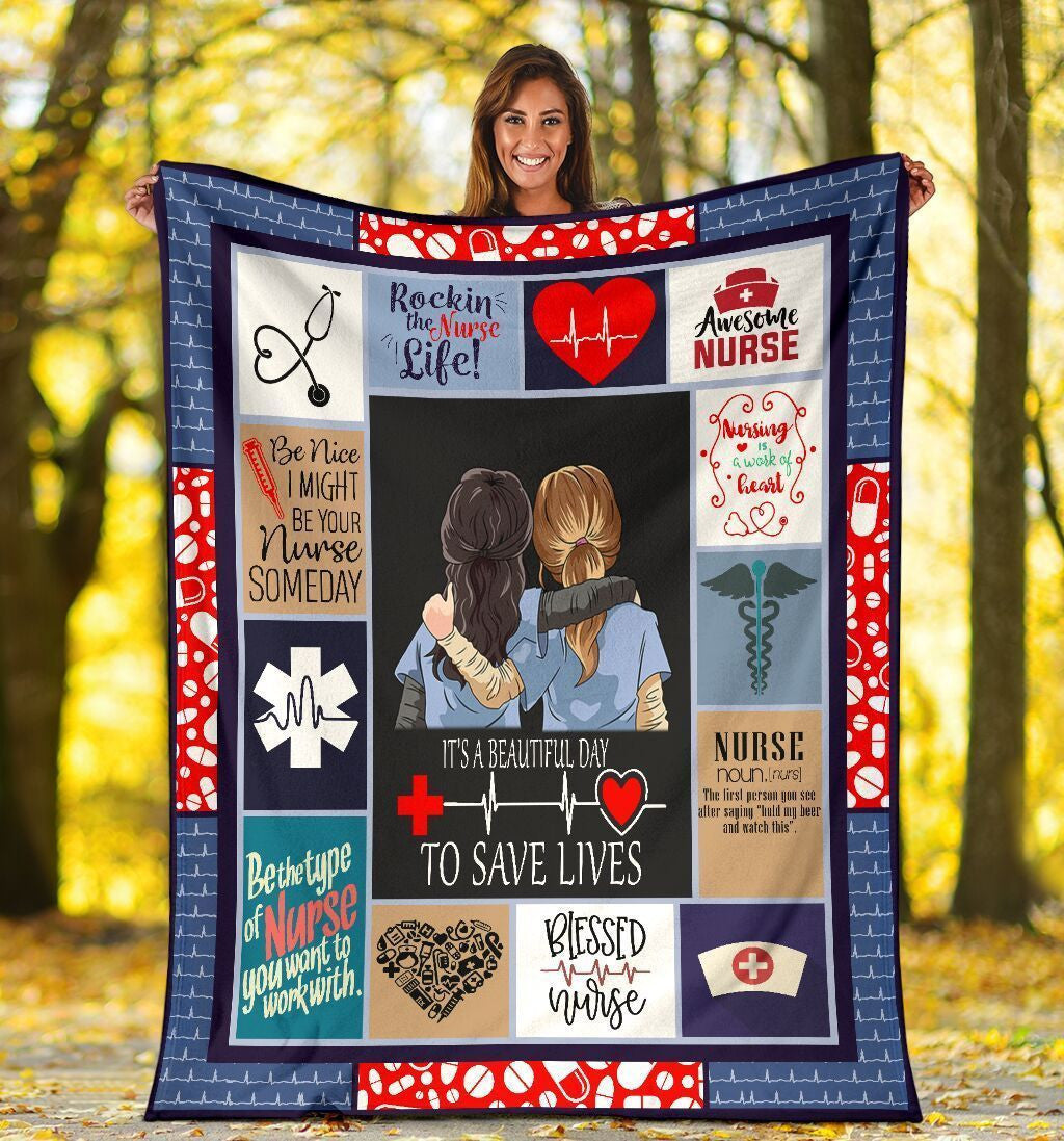 It's A Beautiful Day To Save Lifes Nurse Fleece Blanket