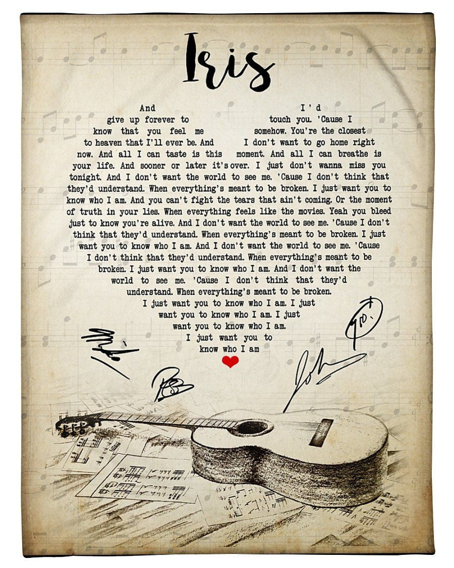 Iris Lyrics Song Special Gift Fleece Blanket