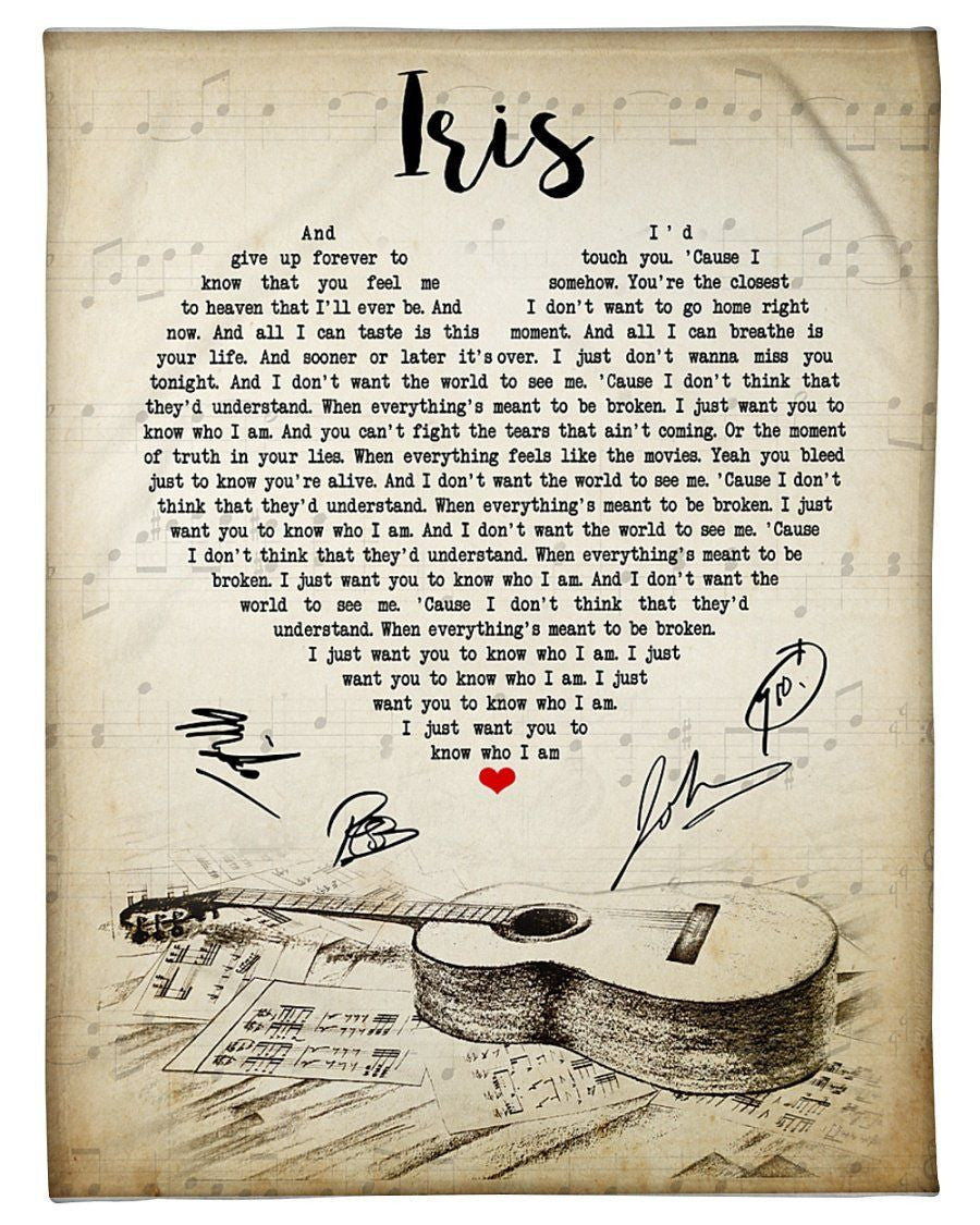 Iris Lyrics Song Special Gift Fleece Blanket