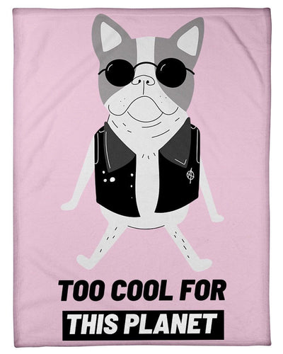 Too Cool For This Planet Cute Frenchie Fleece Blanket