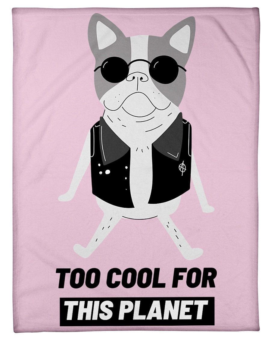 Too Cool For This Planet Cute Frenchie Fleece Blanket