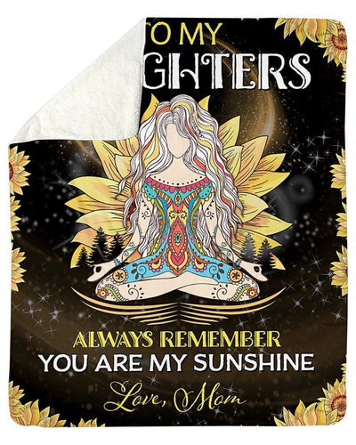 Mom Gift To Daughters You Are My Sunshine Fleece Blanket Sherpa Blanket