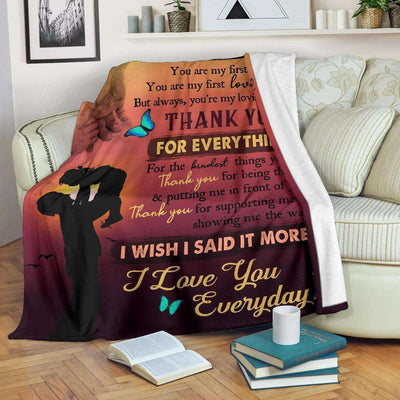 Blanket Gift For Dad I Love You Everyday