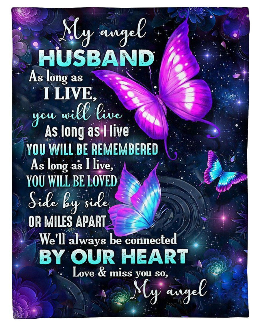 Butterfly Blanket Giving Husband As Long As I Live You Will Live Fleece Blanket