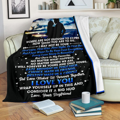 Boyfriend To My Girlfriend I Love You Wrap Yourself Up In This Fleece Blanket Fleece Blanket