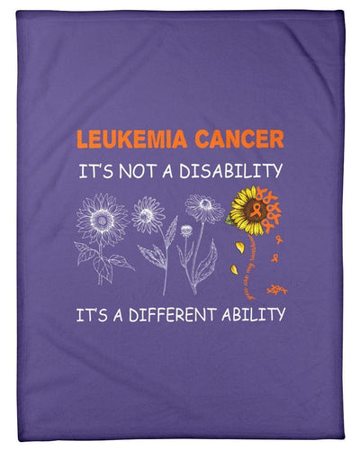 Leukemia Cancer It's A Different Ability Not A Disability Fleece Blanket