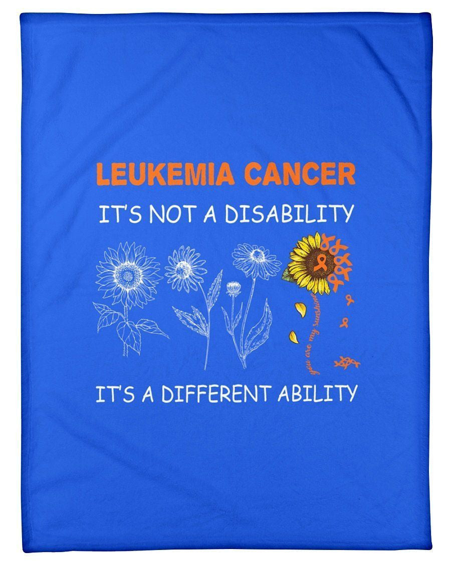 Leukemia Cancer It's A Different Ability Not A Disability Fleece Blanket