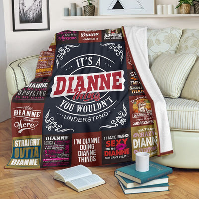 Dianne Things You Wouldn't Understand Fleece Blanket Customized Name Fleece Blanket