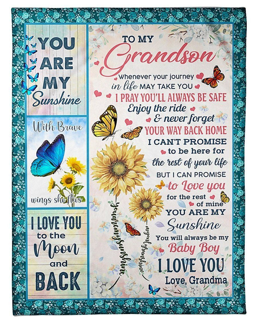 Butterflies And Sunflowers You'll Always Be My Baby Boy Grandma To Granddaughter Fleece Blanket Fleece Blanket