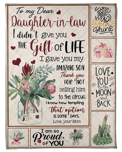 I Gave You My Amazing Son Quote Gift For Daughter-in-law Fleece Blanket