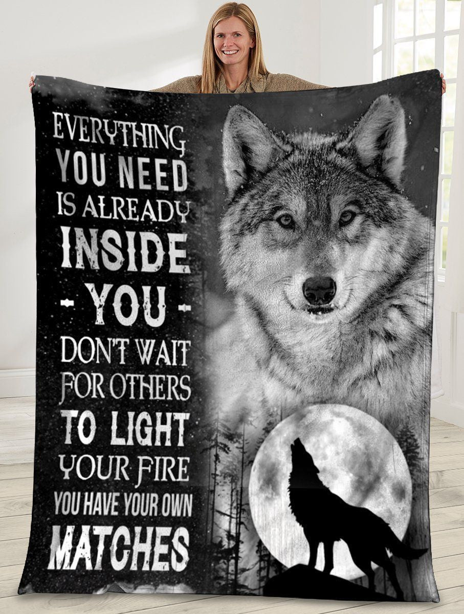 Grey Wolf Everything You Need Is Already Inside You Fleece Blanket