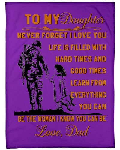To My Daughter Learn From Everything You Can Fleece Blanket