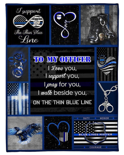 To My Officer I Love You I Walk Beside You On The Thin Blue Line Fleece Blanket