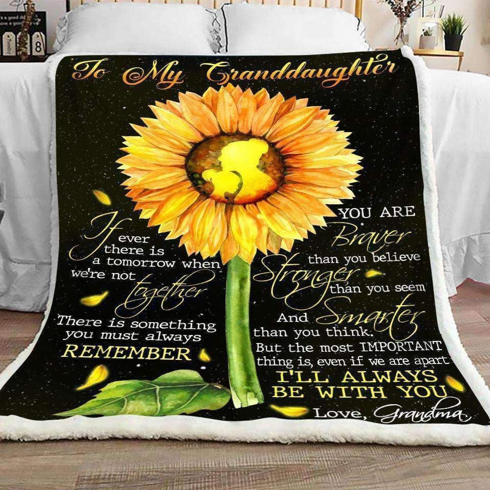 My Granddaughter You Are Braver Stronger Smarter Than You Think Blanket Love Grandma