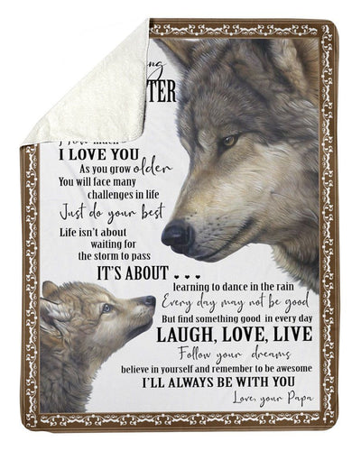 Wolf Love Papa Reminds Granddaughter To Face Challenges With The Best Fleece Blanket