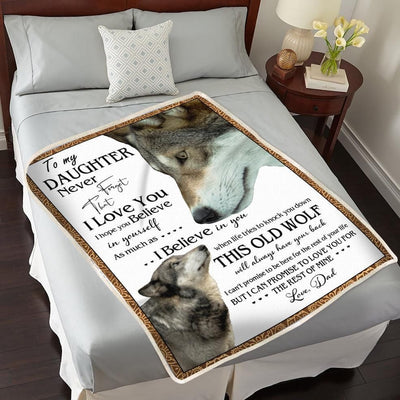 Dad To Daughter Never Forget That I Love You Blanket
