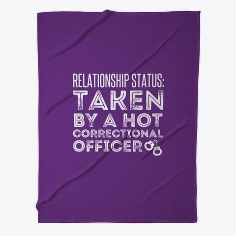 Relationship Status Taken By A Hot Correctional Officer Fleece Blanket