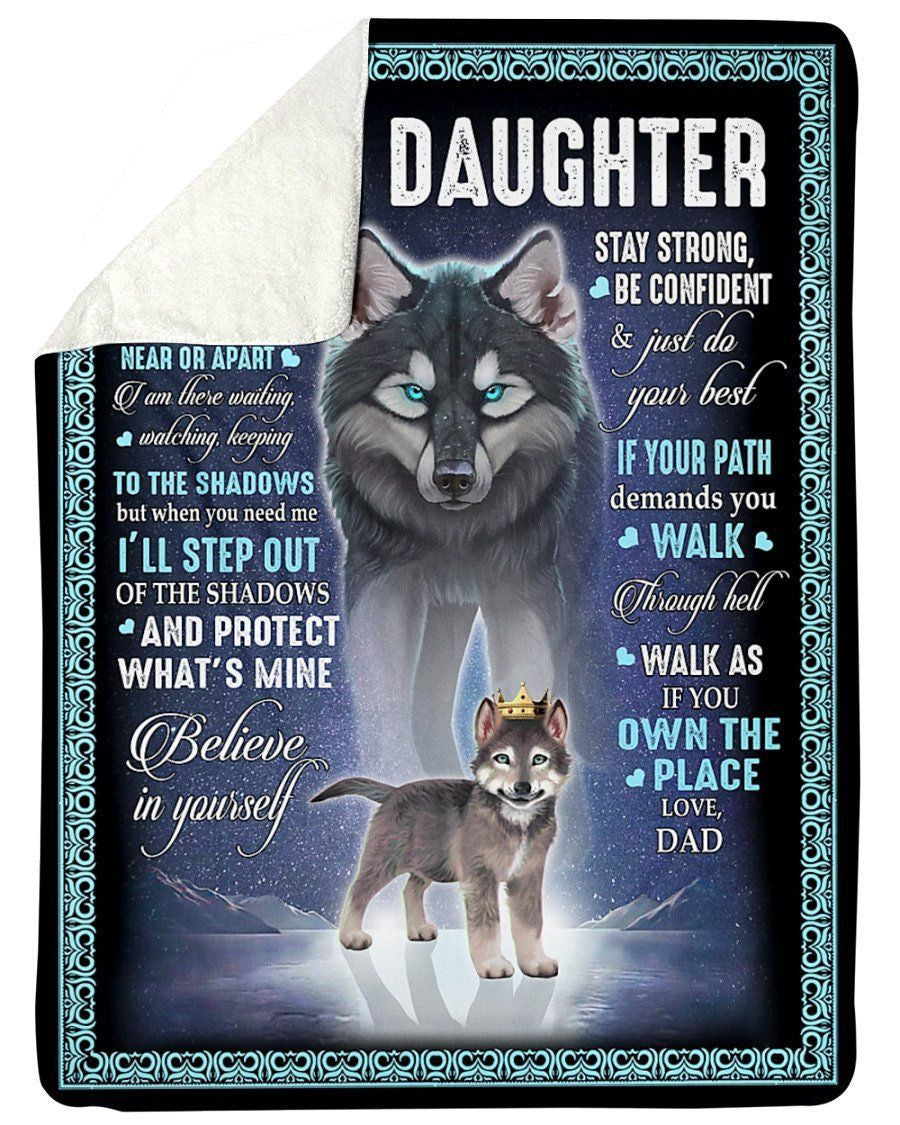 Amazing Gift For Daughter I'll Step Out Fleece Blanket Sherpa Blanket