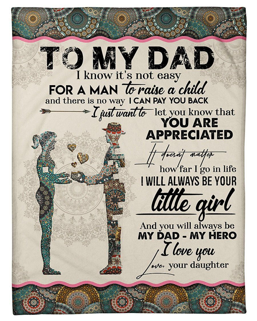 I'll Always Be Your Little Girl Giving Dad Blanket Fleece Blanket