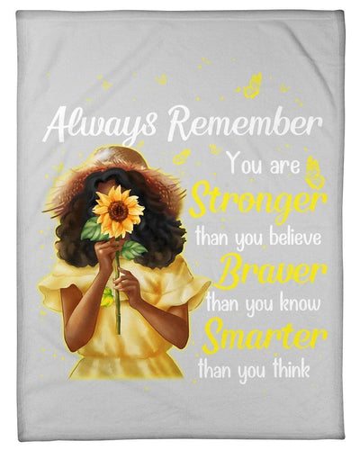 Always Remember You Are Braver Than You Believe Sunflowers Fleece Blanket Fleece Blanket
