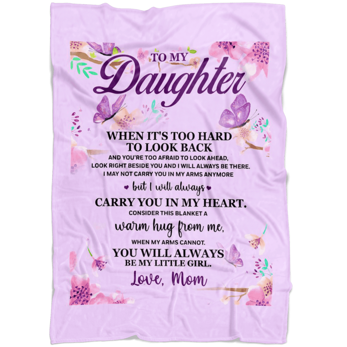 To My Daughter Carry You In My Heart Soft Fleece Blanket