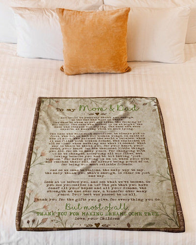 To My Mom And Dad Thanks For Making Dreams Come True Fleece Blanket